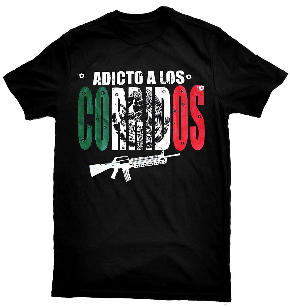 SoMexican Adicto a Los Corridos T-Shirt