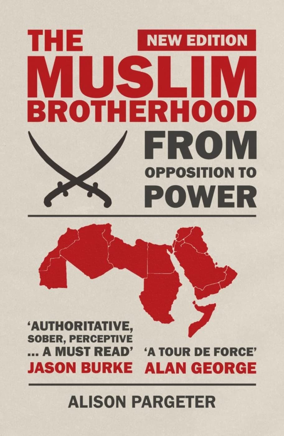The Muslim Brotherhood: From Opposition to Power Paperback – April 9, 2013