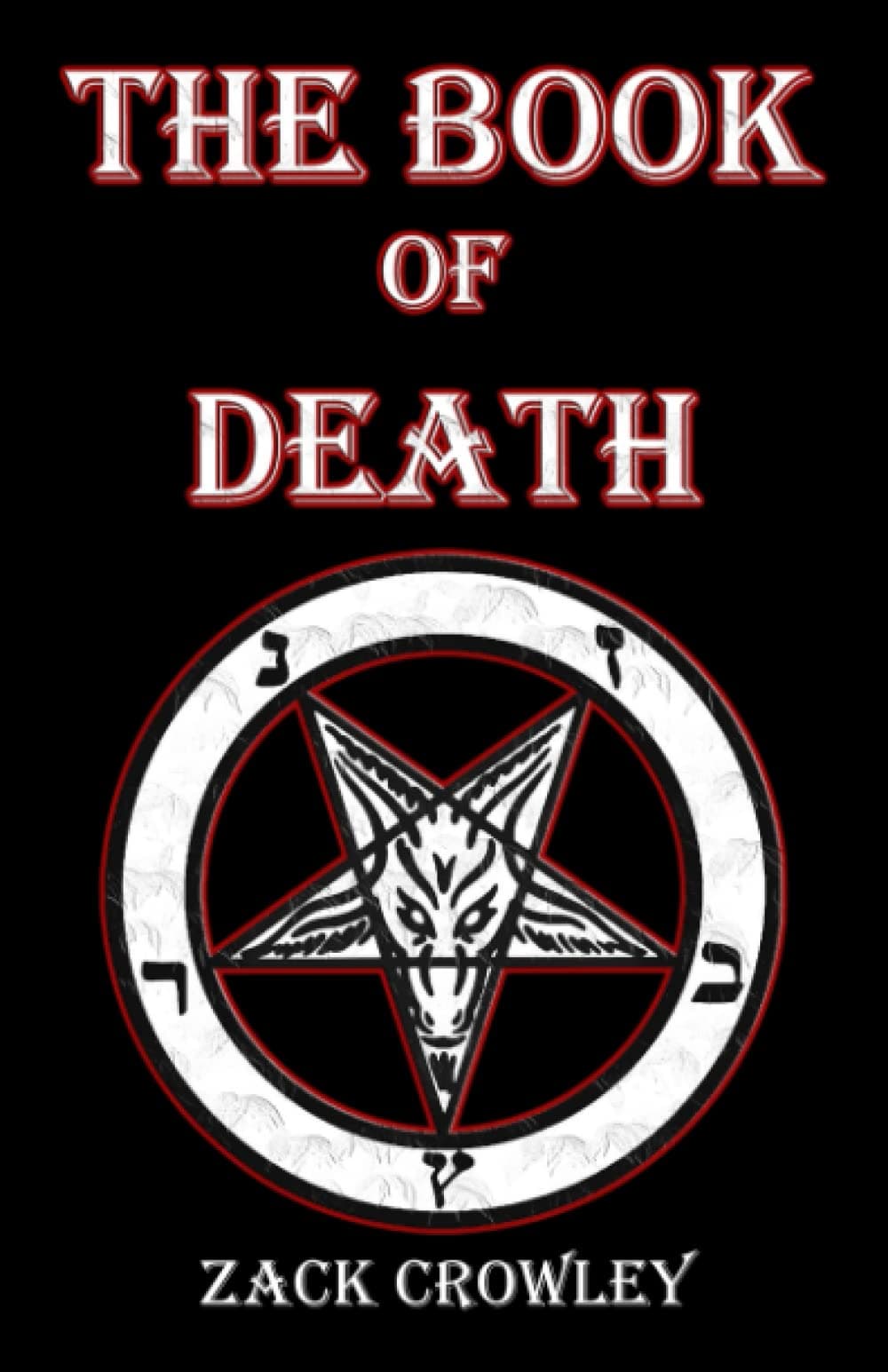 The Book of Death: Grimoire of Black Magic Spells and Curses Paperback – 6 June 2018