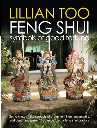 Feng Shui : Symbols of Good Fortune Paperback – April 15, 2004