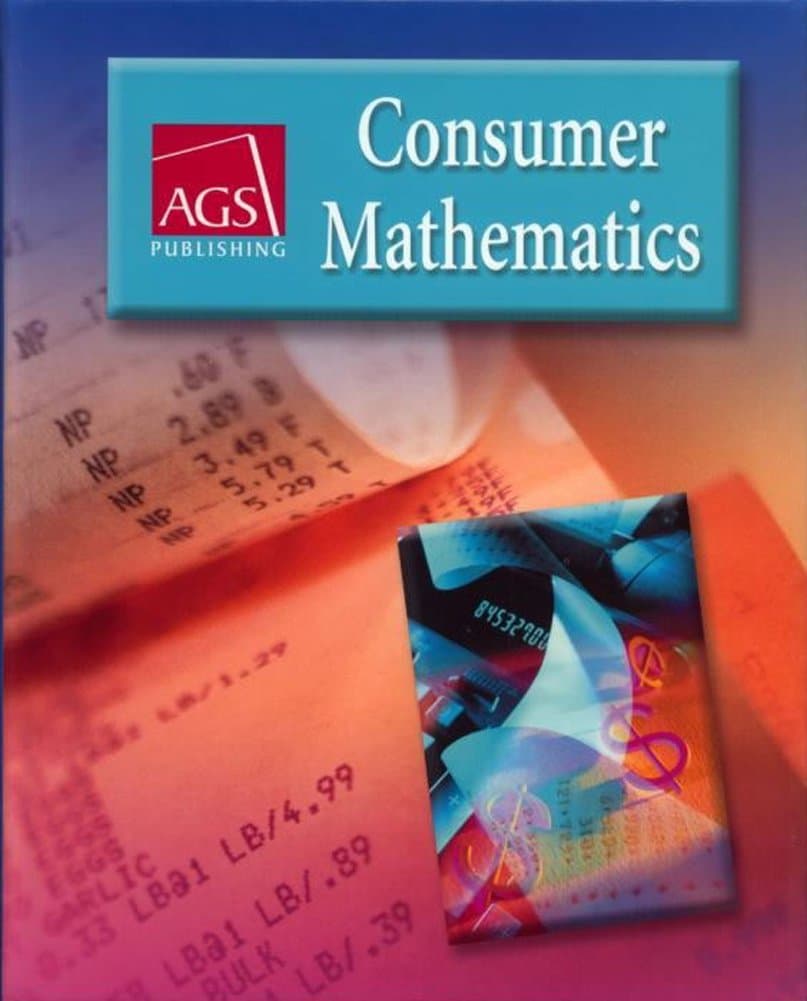 CONSUMER MATHEMATICS WORKBOOK ANSWER KEY (AGS PUBLISHING)