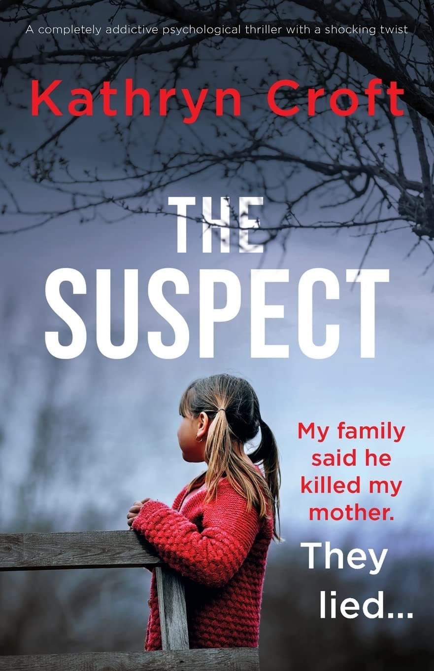 The Suspect: A completely addictive psychological thriller with a shocking twist Paperback – February 6, 2023
