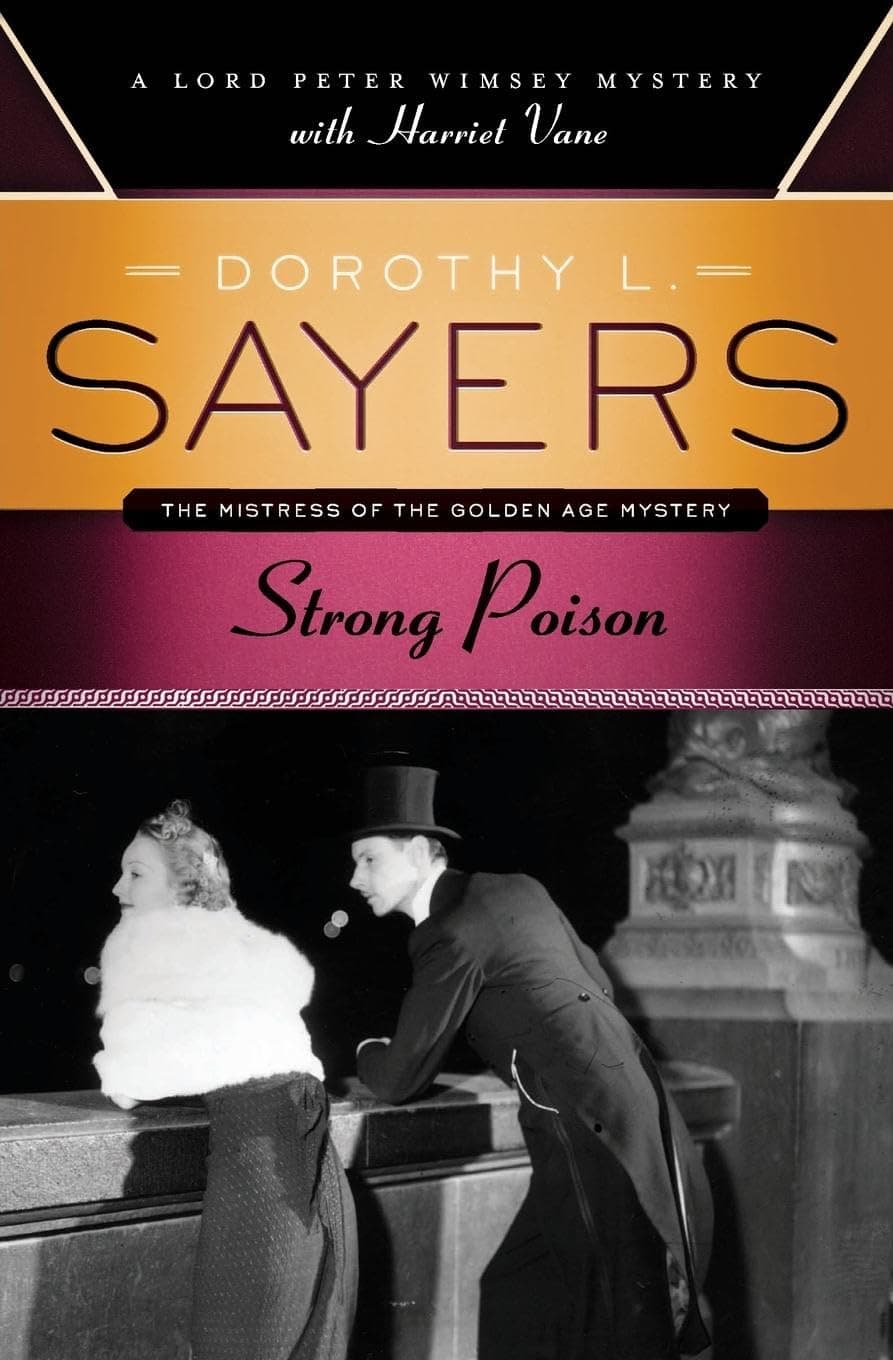 Strong Poison (Lord Peter Wimsey) Paperback – October 16, 2012