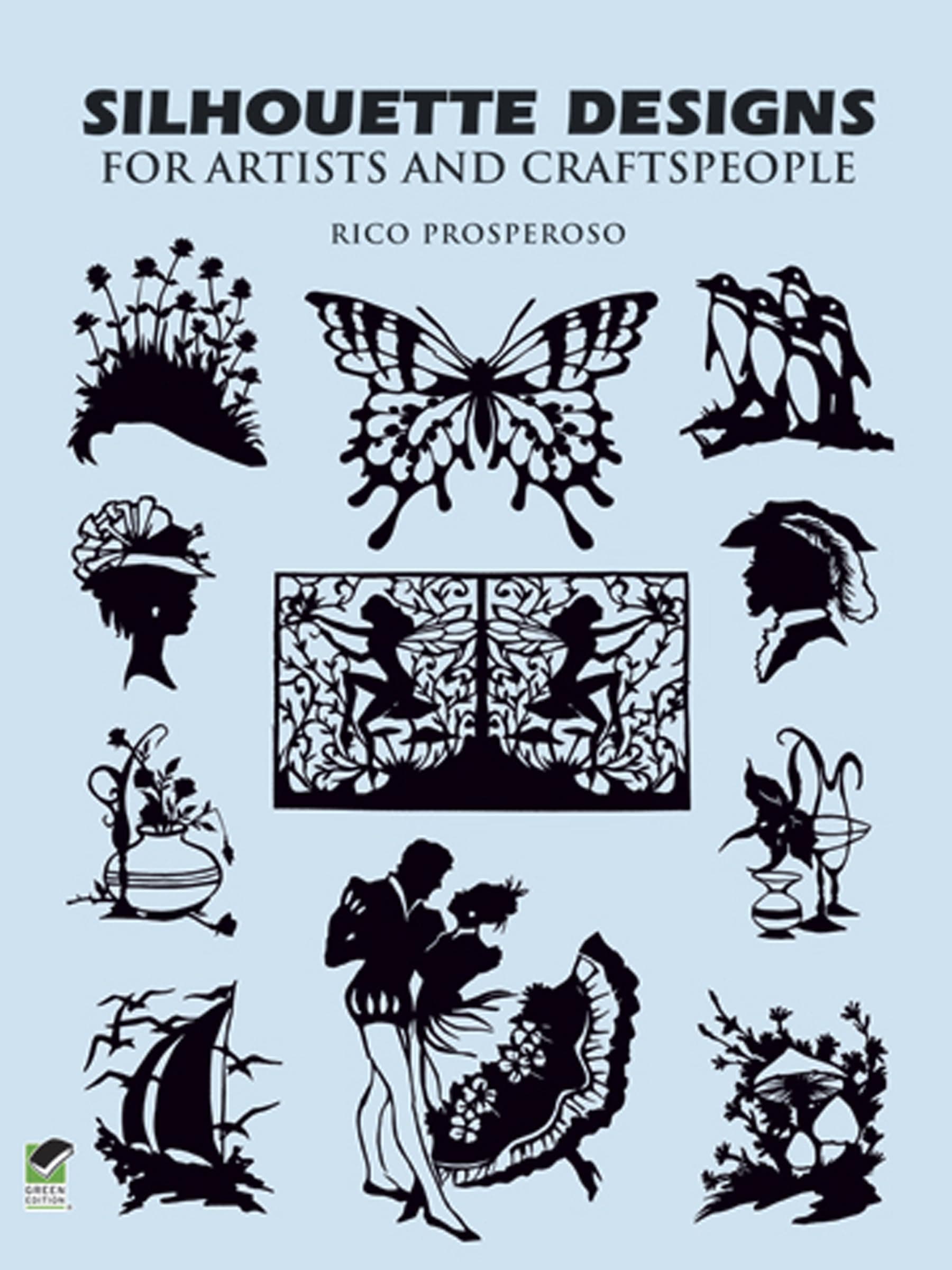 Silhouette Designs for Artists and Craftspeople (Dover Pictorial Archive)