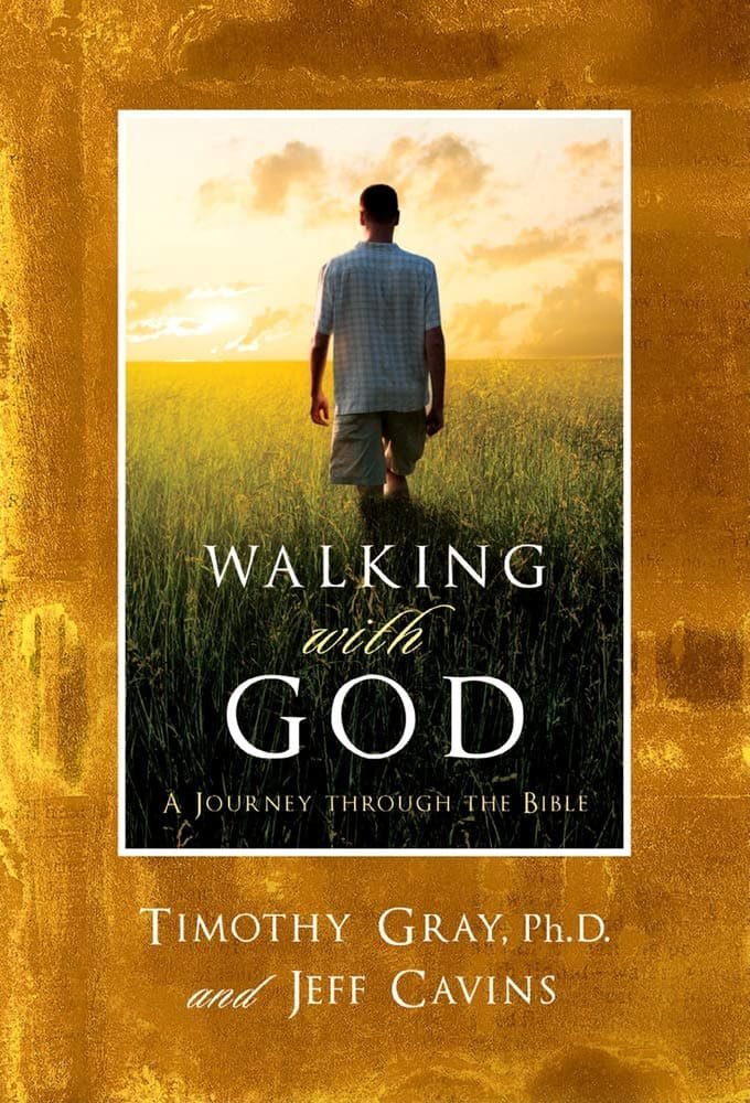 Walking With God: A Journey through the Bible