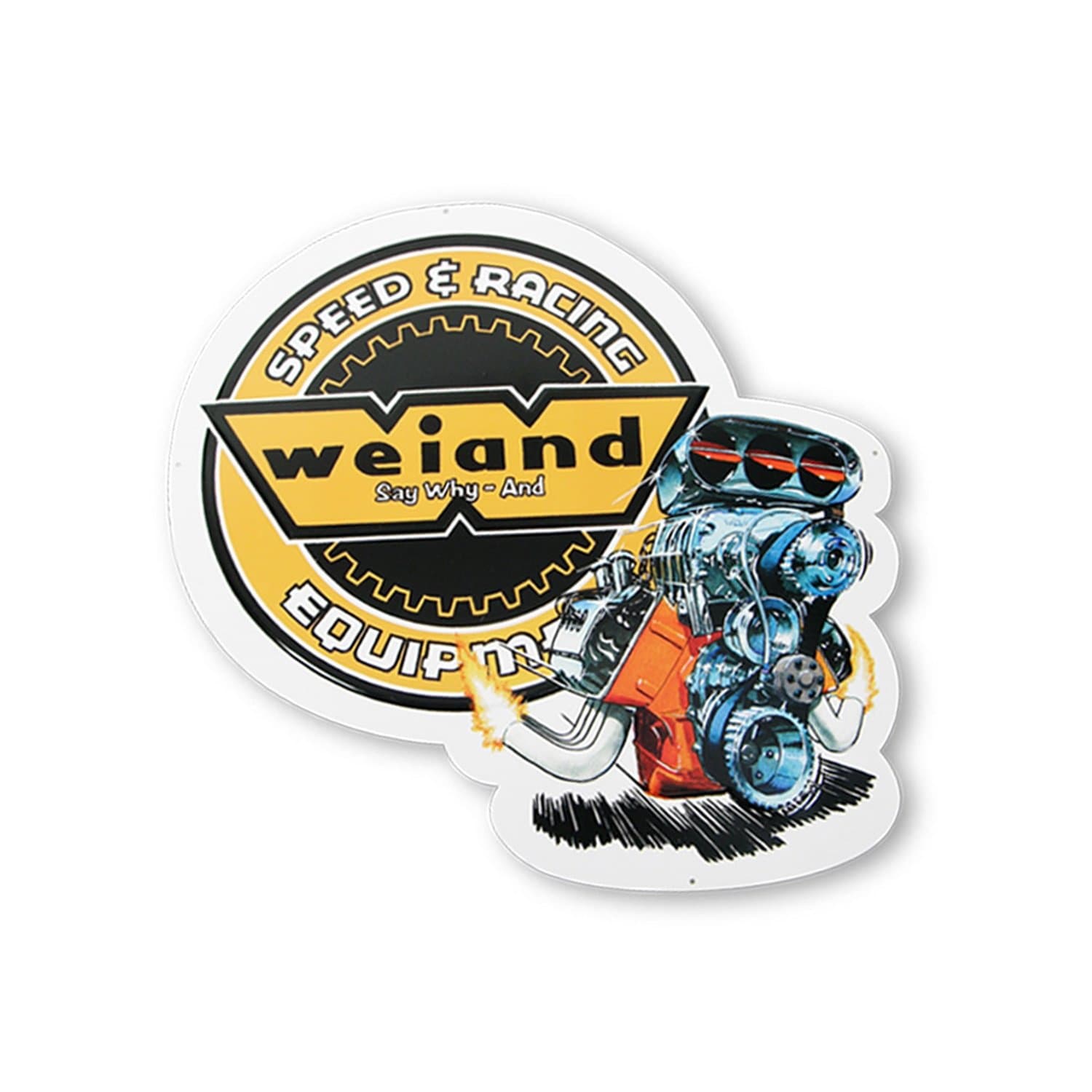 Weiand 10001Wnd Weiand Metal Sign