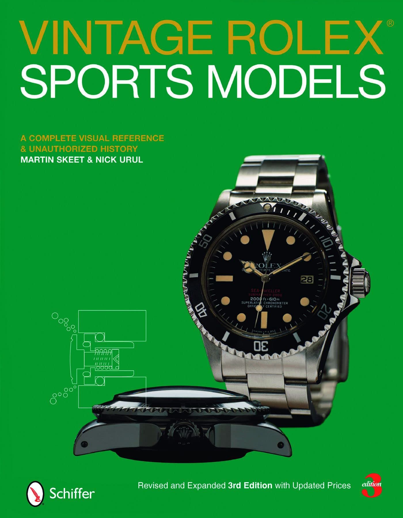 Vintage Rolex® Sports Models: A Complete Visual Reference & Unauthorized History Hardcover – June 6, 2008