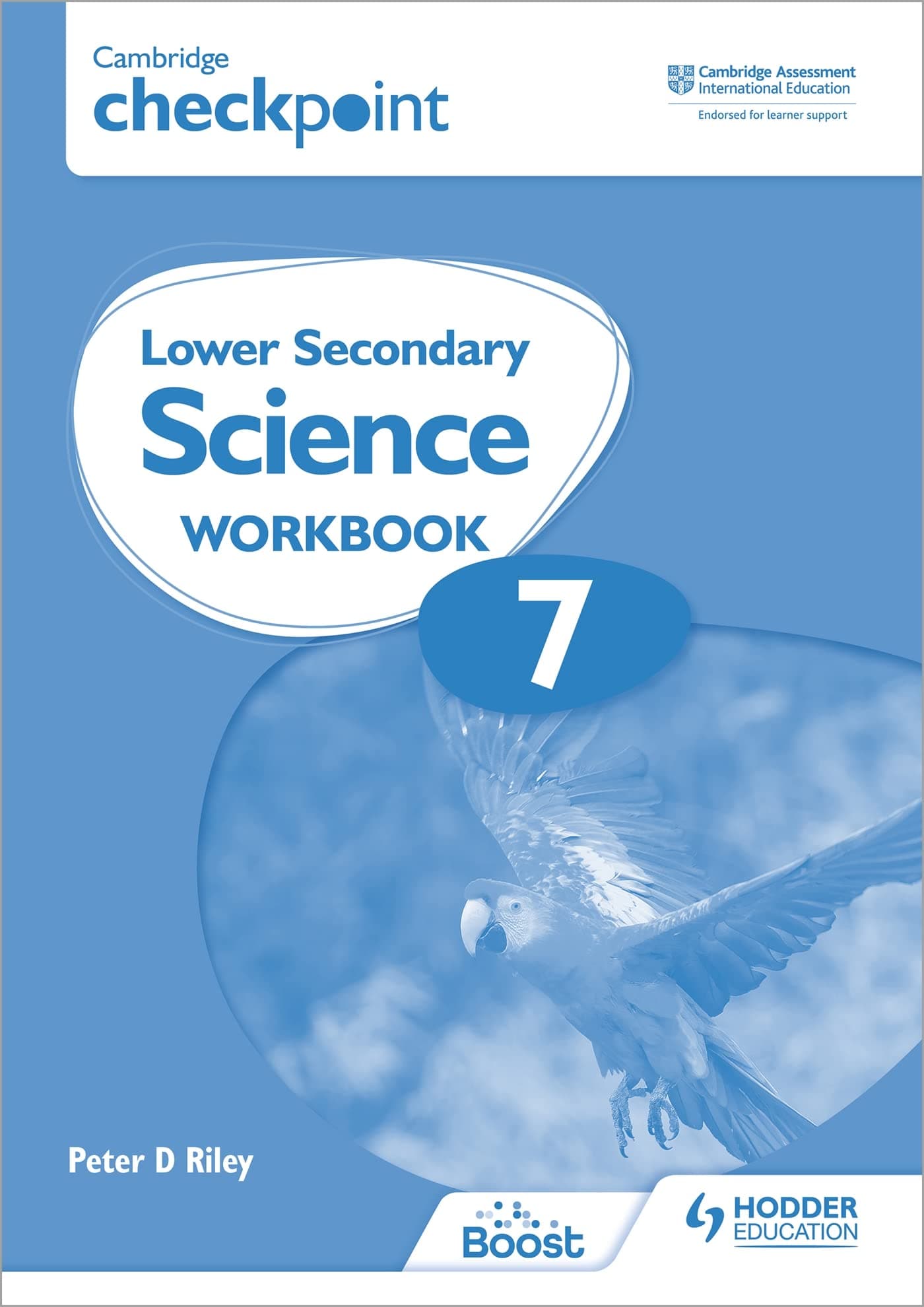 Cambridge Checkpoint Lower Secondary Science Workb: Hodder Education Group