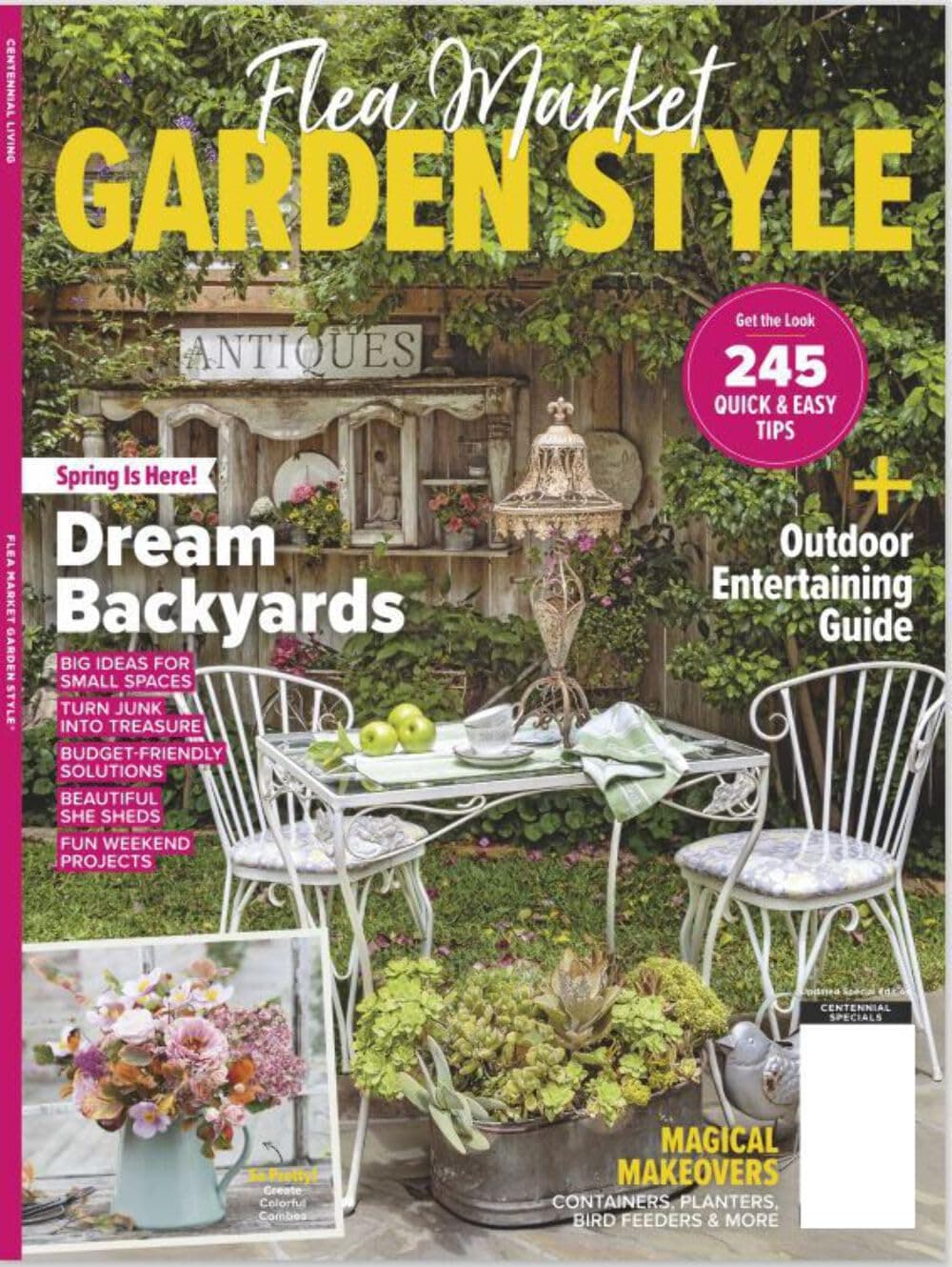Flea Market Garden Style - 245 Quick & Easy Tips: Outdoor Entertaining Guide, Big Ideas For Small Spaces, Turn Junk Into Treasure, Budget Friendly Solutions, Beautiful She Sheds & Fun Weekend Projects