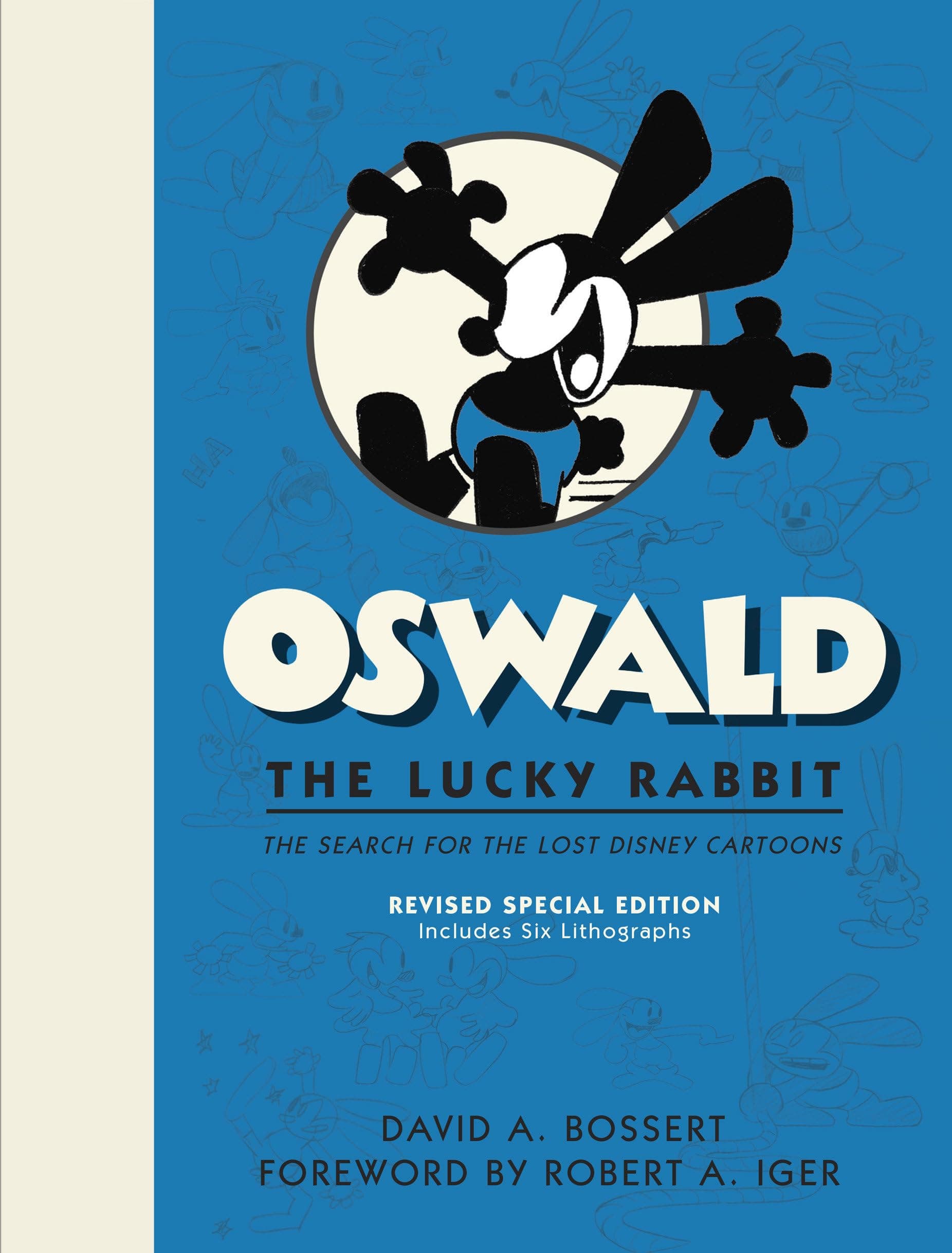 Oswald the Lucky Rabbit: The Search for the Lost Disney Cartoons, Revised Special Edition (Disney Editions Deluxe) Hardcover – Special Edition, August 27, 2019