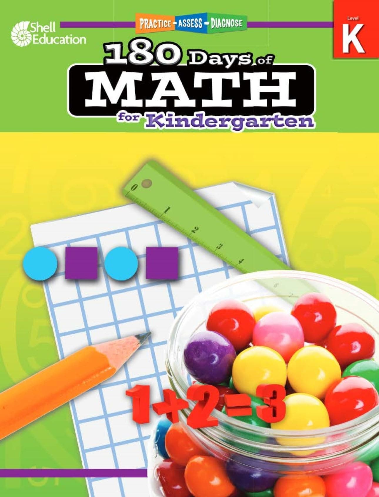 180 Days of Math for Kindergarten: Practice, Assess, Diagnose (180 Days of Practice)