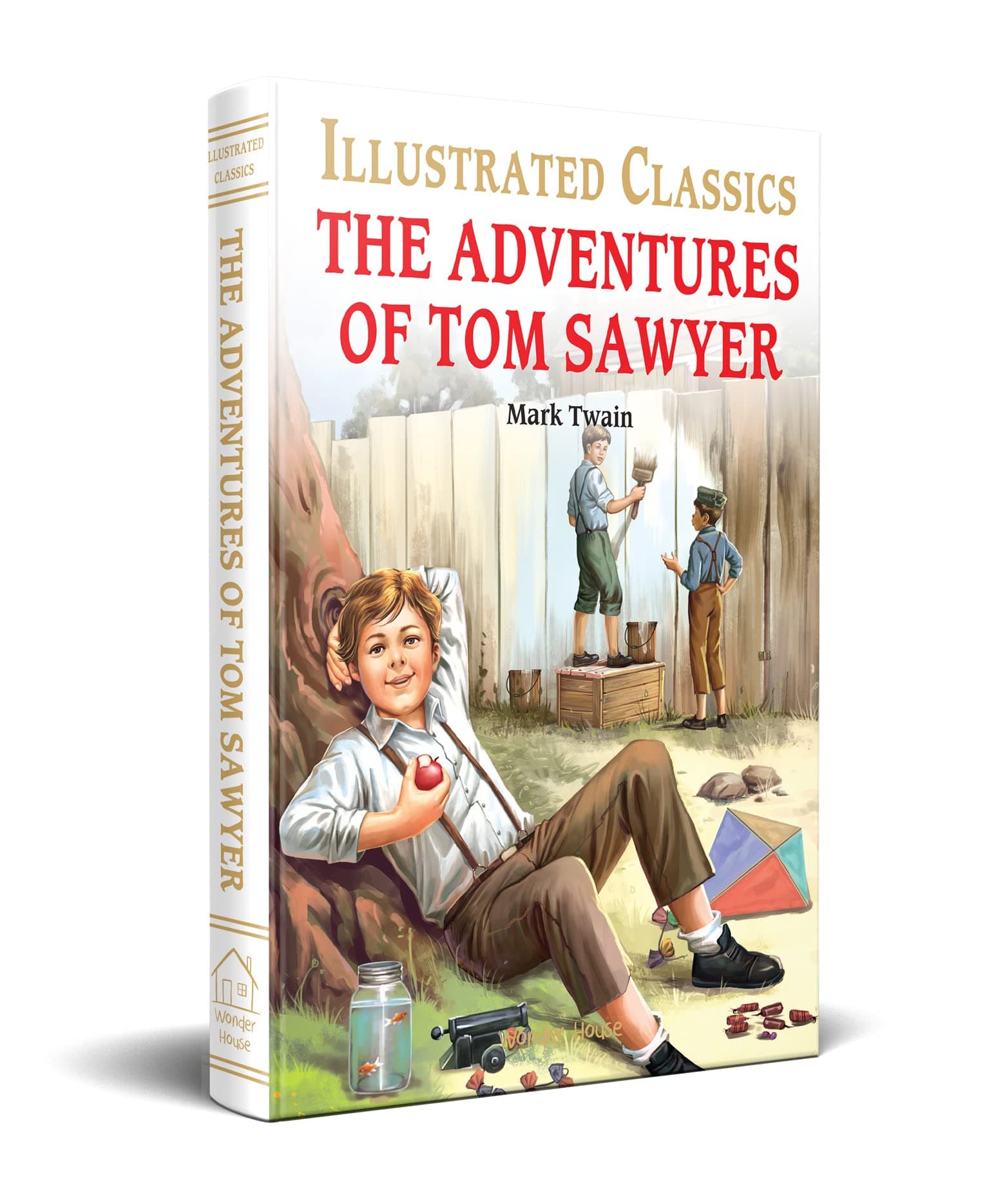The Adventures of Tom Sawyer : llustrated Abridged Children Classic English Novel with Review Questions (Hardback (Illustrated Classics)