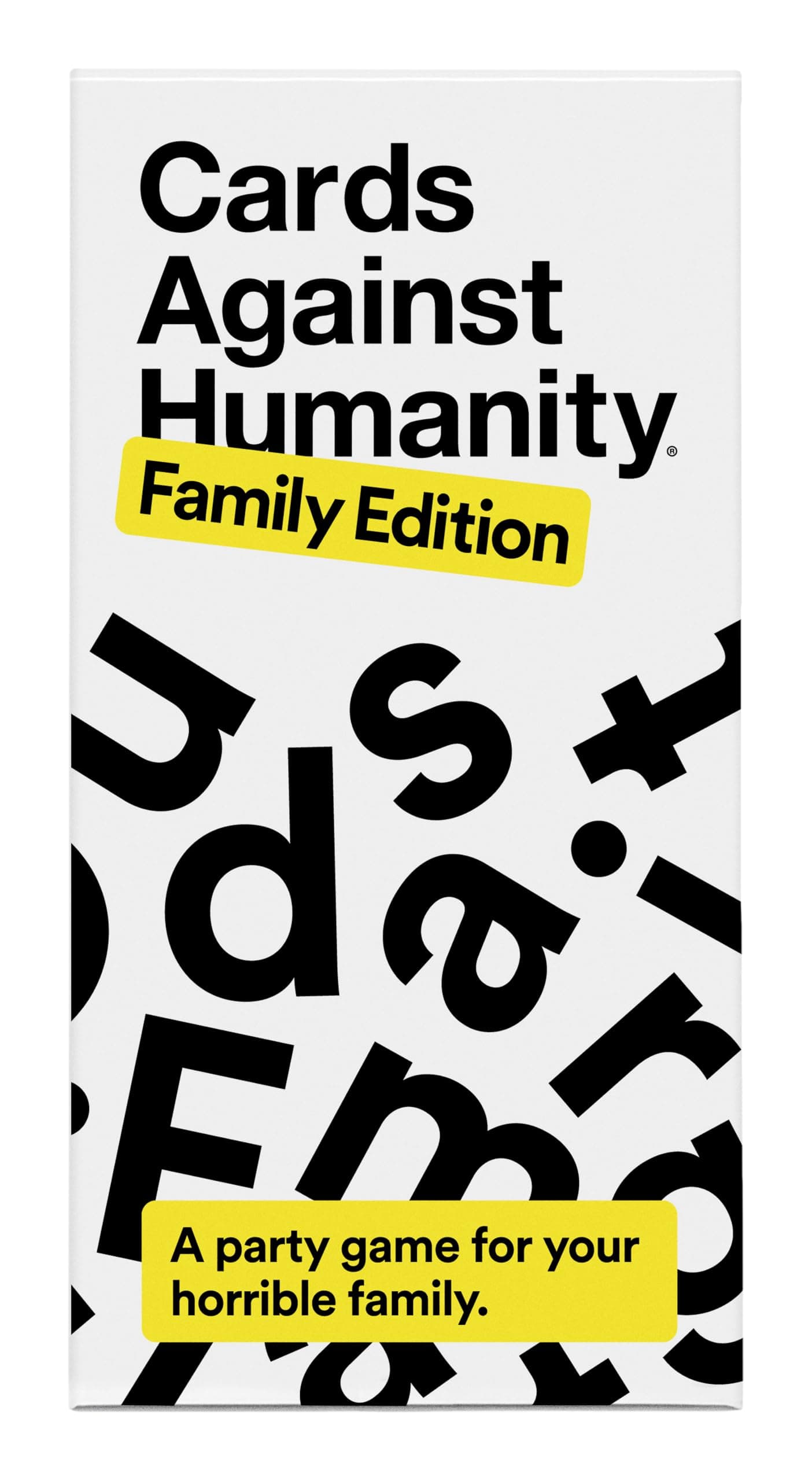 Cards Against Humanity: Family Edition • Ages 8+ • A Party Game for Your Horrible Family