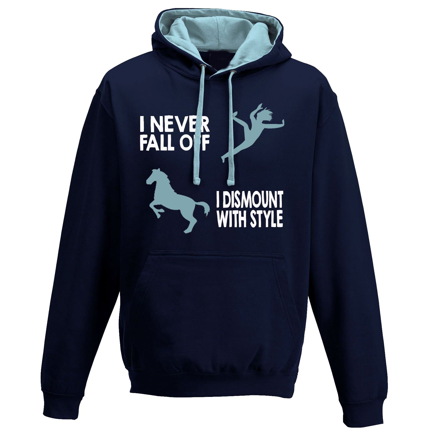 Dismount with Style - Horse Riding Hoody