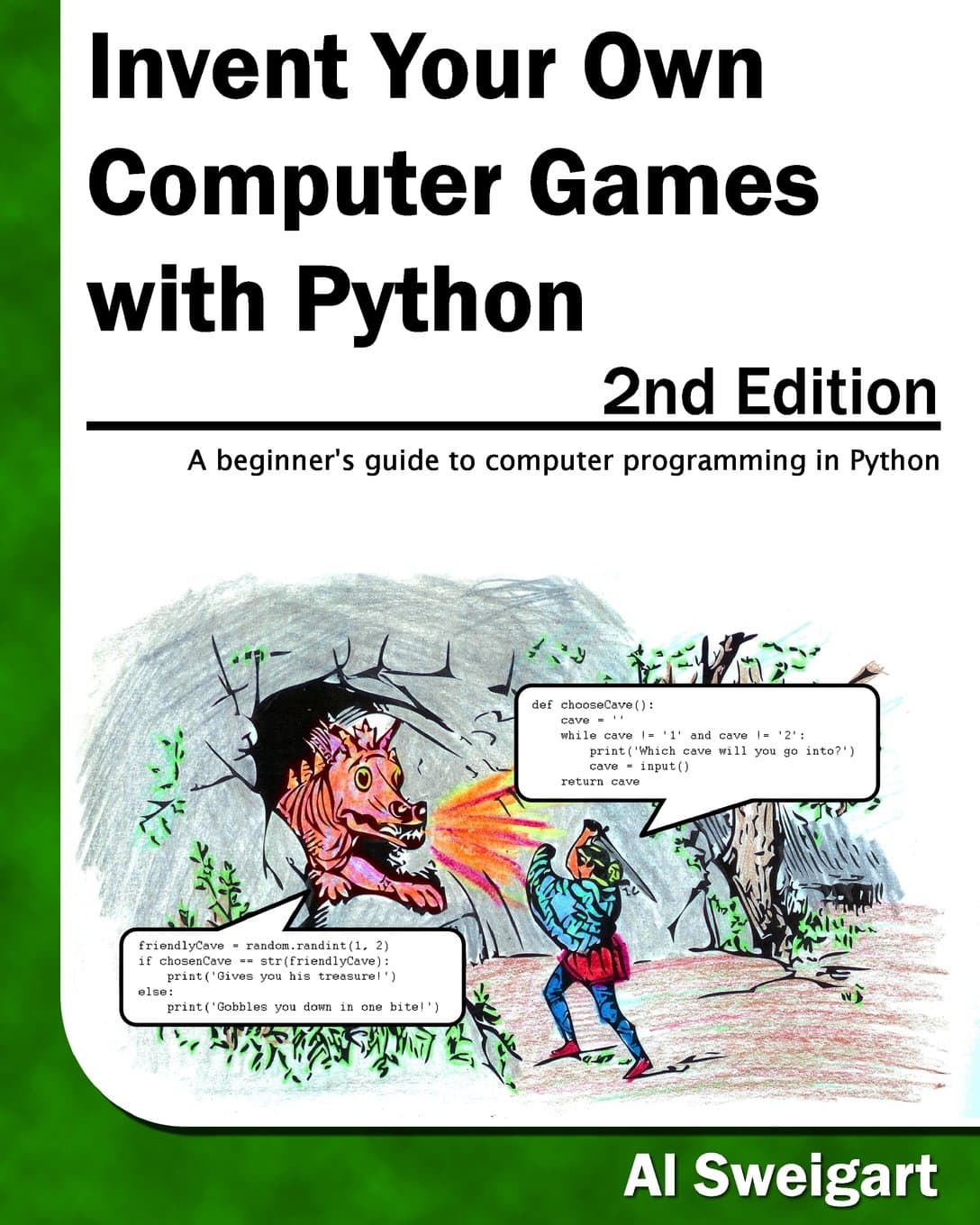 Invent Your Own Computer Games With Python 2nd Edition