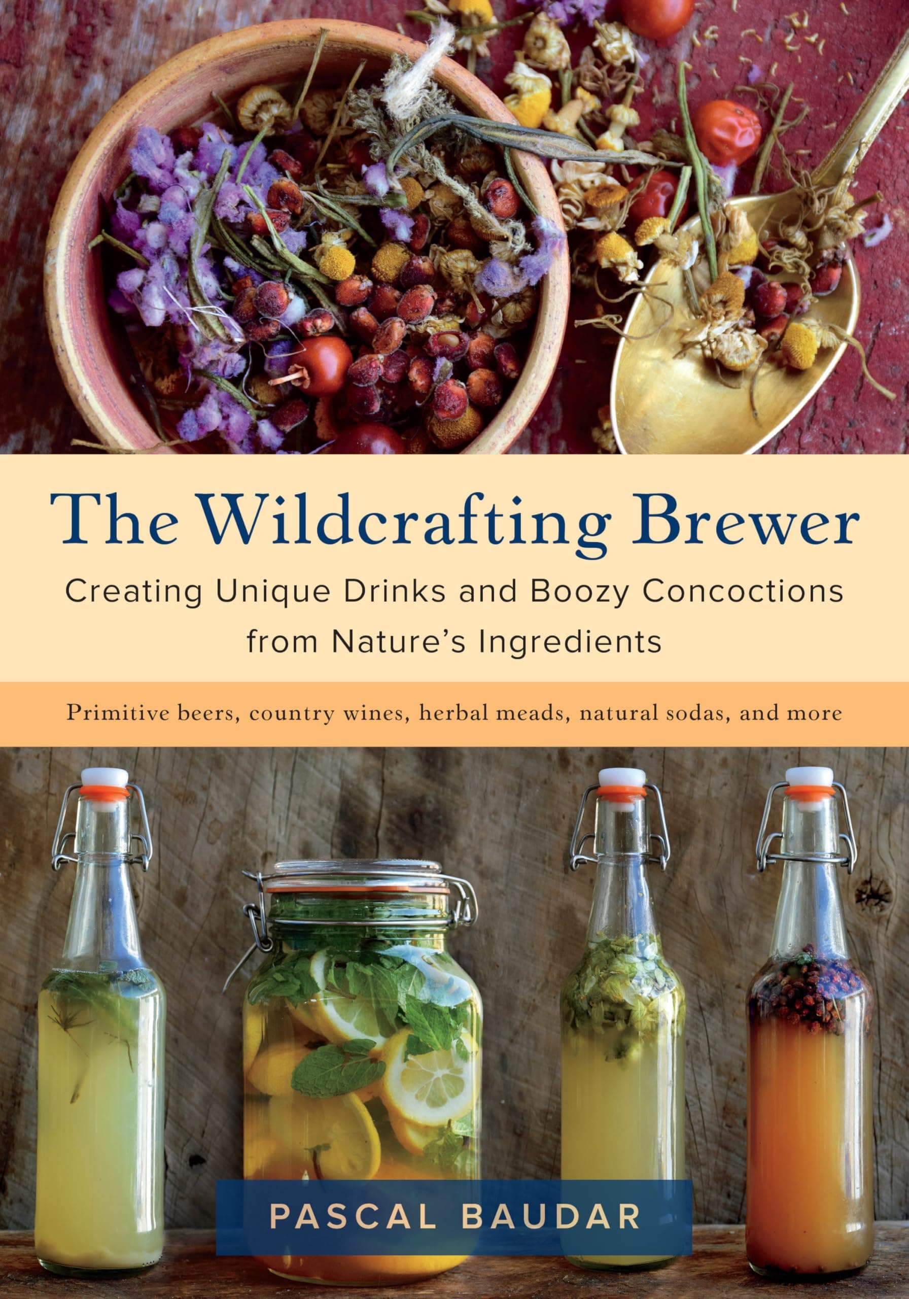 THE WILDCRAFTED BREWER