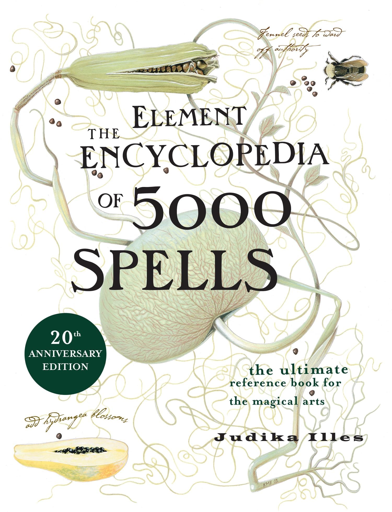 The Element Encyclopedia of 5000 Spells: The Ultimate Reference Book for the Magical Arts Paperback – .cod, 1 Mar. 2004
