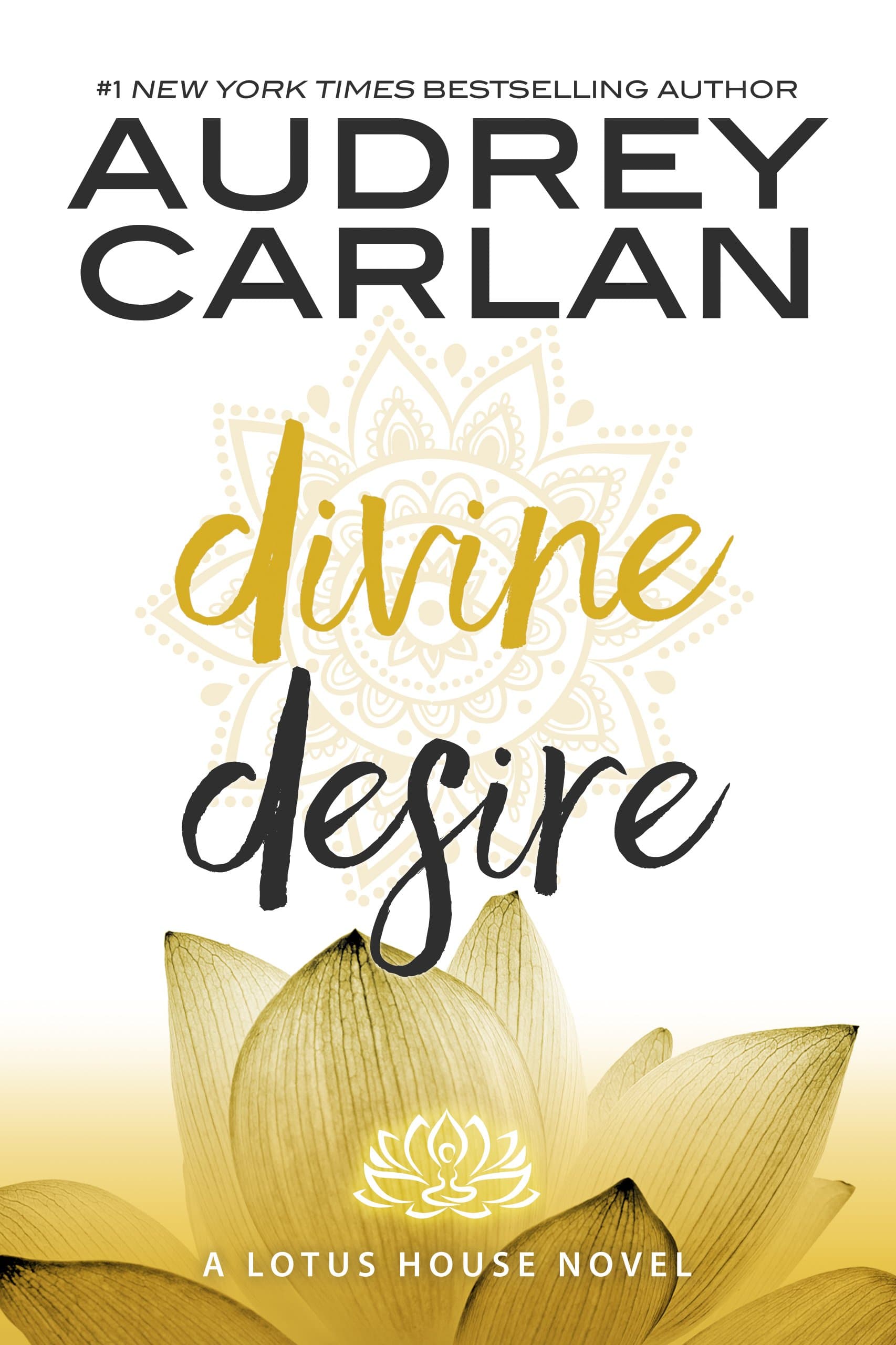 Divine Desire (Lotus House Book 3)