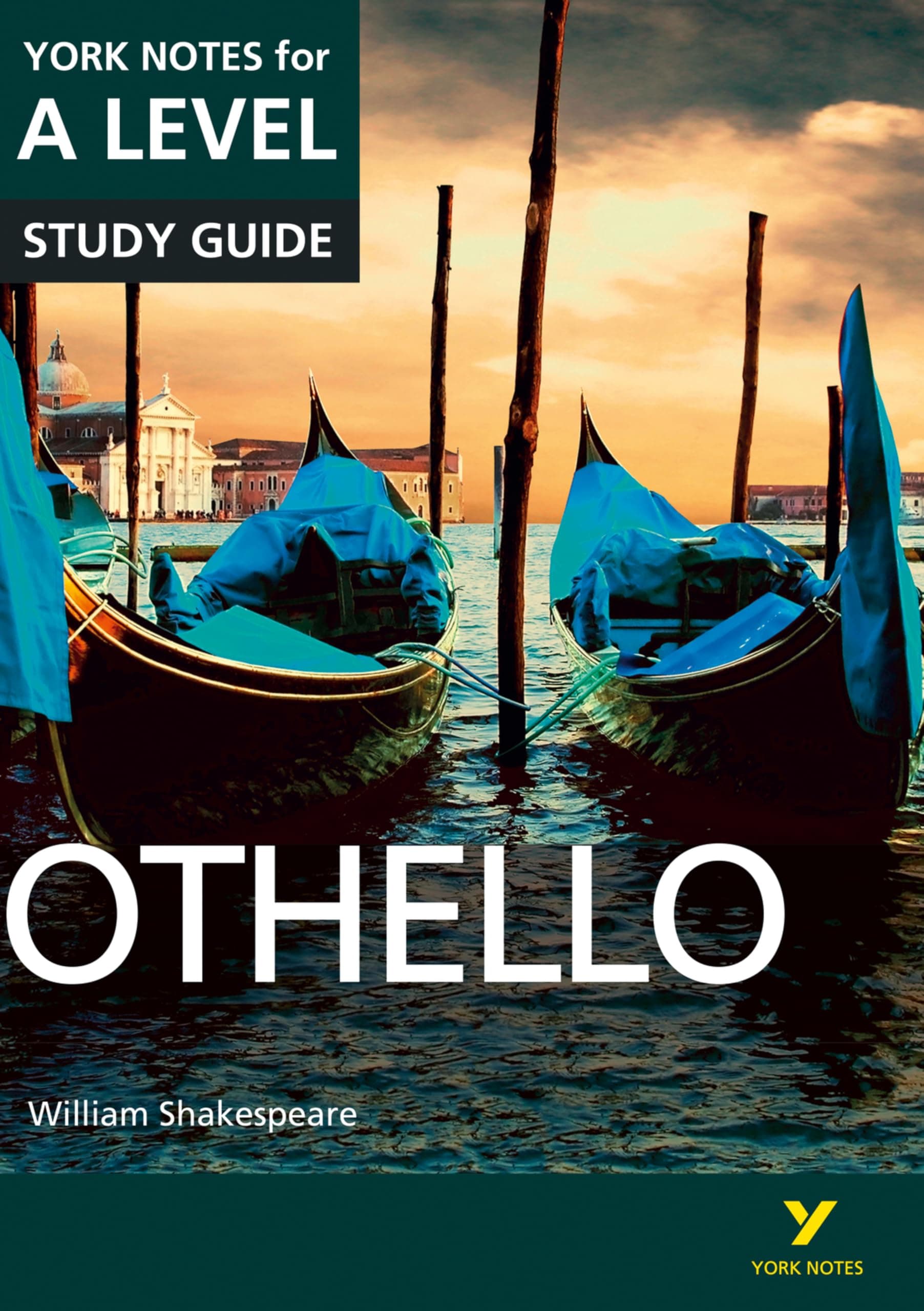 Othello York Notes A-level English Literature - for 2026, 2027 exams: everything you need to catch up, study and prepare for 2021 assessments and 2022 exams (York Notes Advanced)
