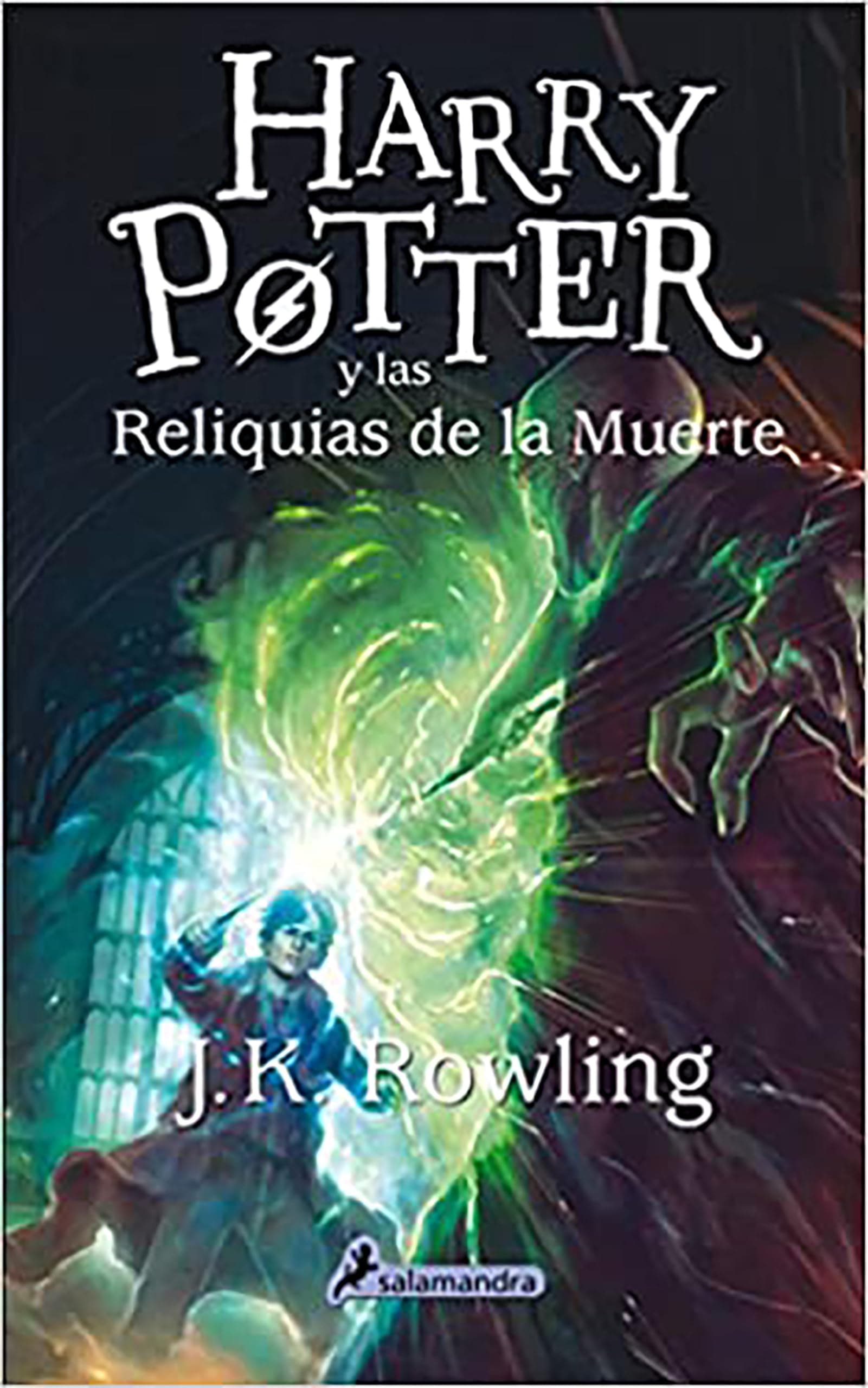 Harry Potter y las Reliquias de la Muerte / Harry Potter and the Deathly Hallows (Spanish Edition) Hardcover – June 1, 2015