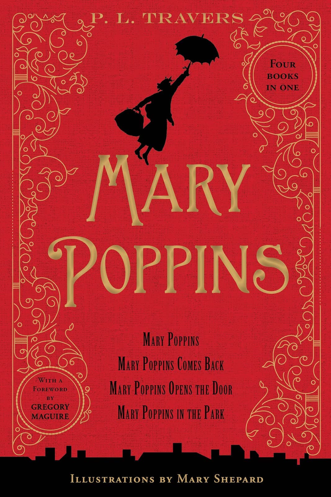Mary Poppins: 80th Anniversary Collection Hardcover – Illustrated, October 21, 2014