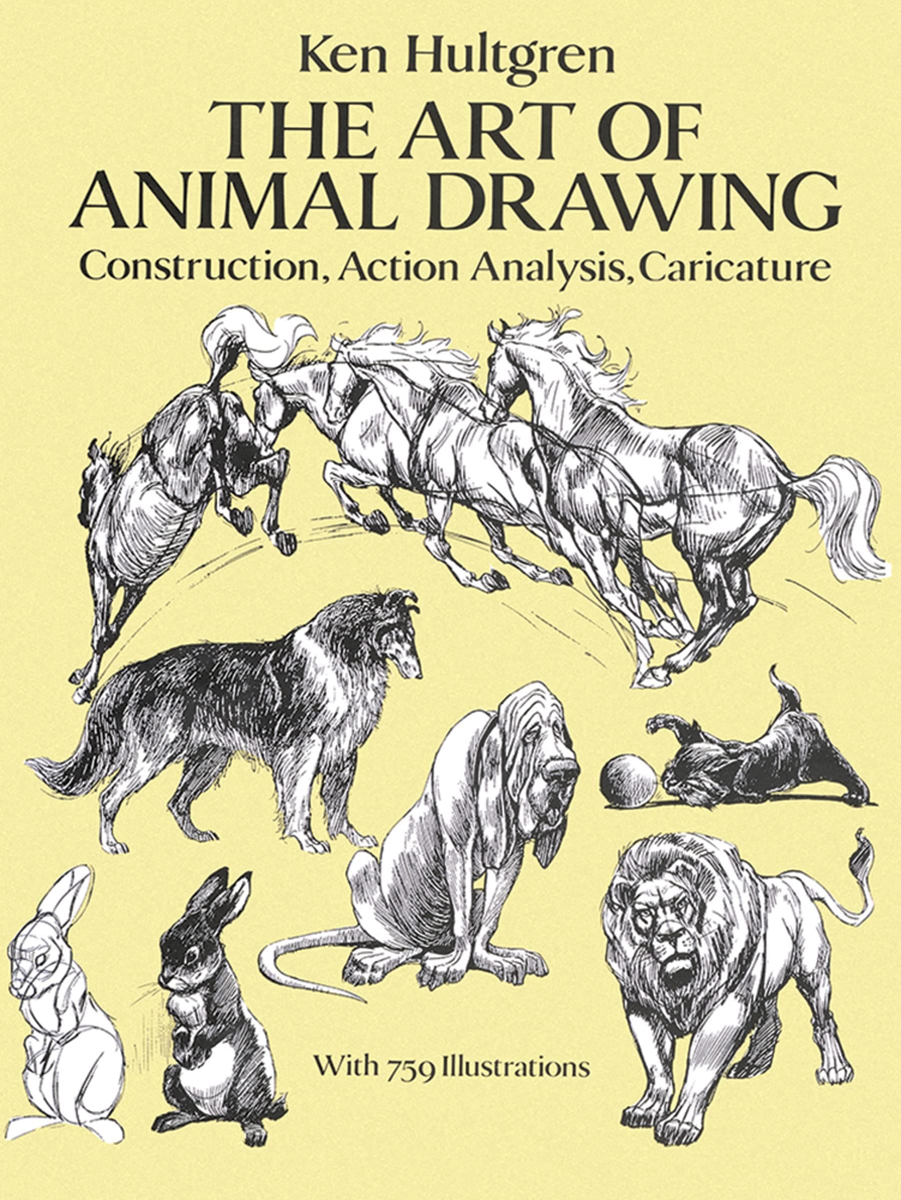 The Art of Animal Drawing: Construction, Action, Analysis, Caricature: ix (Dover Art Instruction)