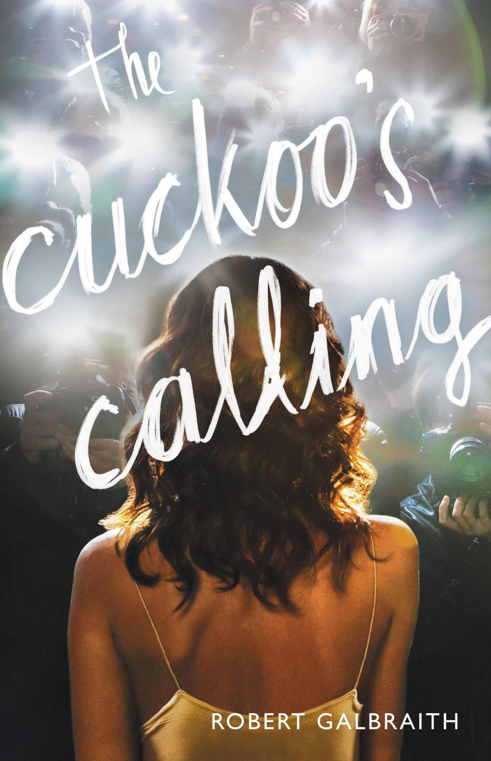 The Cuckoo's Calling (A Cormoran Strike Novel, 1)