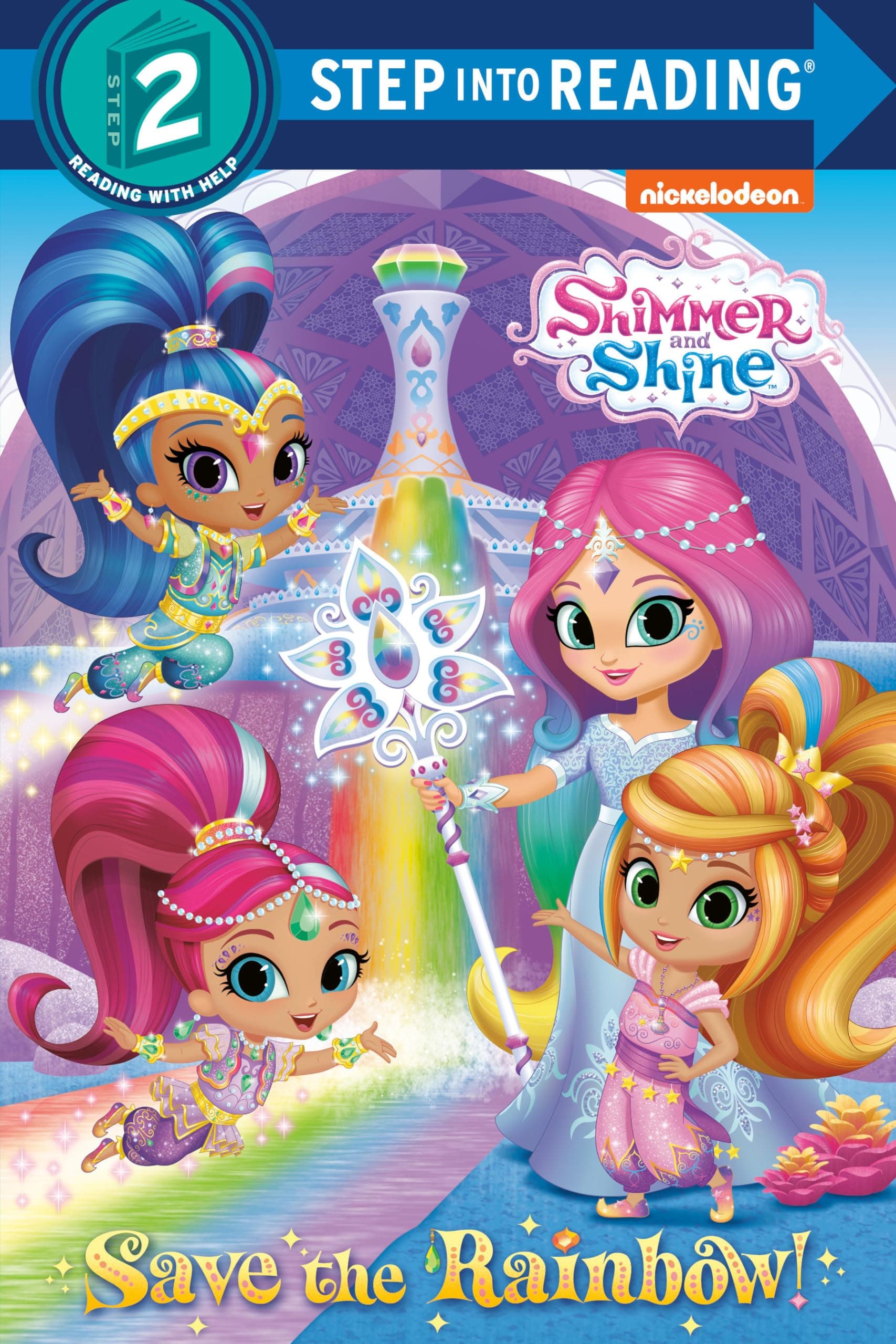 Save the Rainbow! (Shimmer and Shine) (Step Into Reading) Paperback – Sticker Book, 3 July 2018