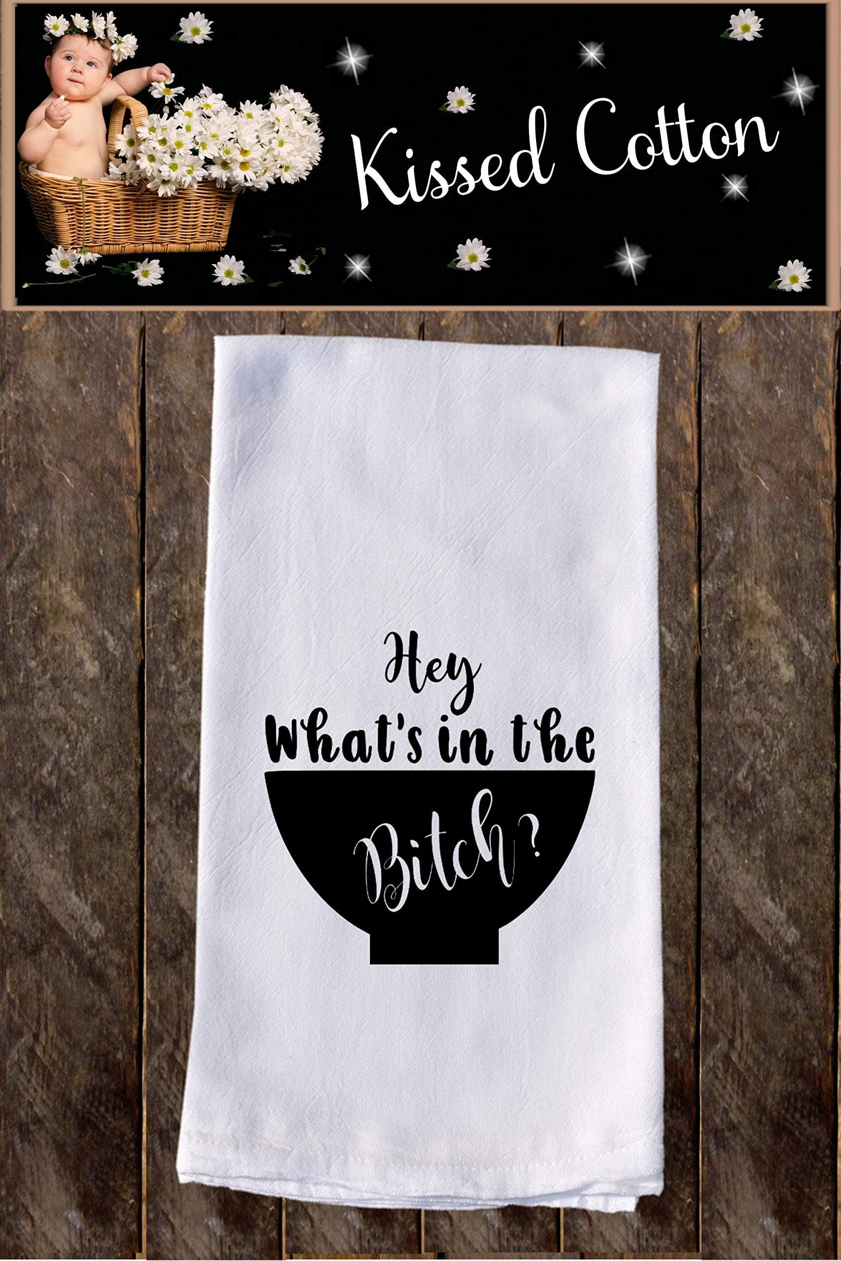 What's in the bowl Bitch Funny Dish Towels, Funny Tea towels, Flour Sack Towel Kitchen Decore, Custom, Tea Towel, Kitchen Dishcloth, Dishtowel Dish Towel KC00171