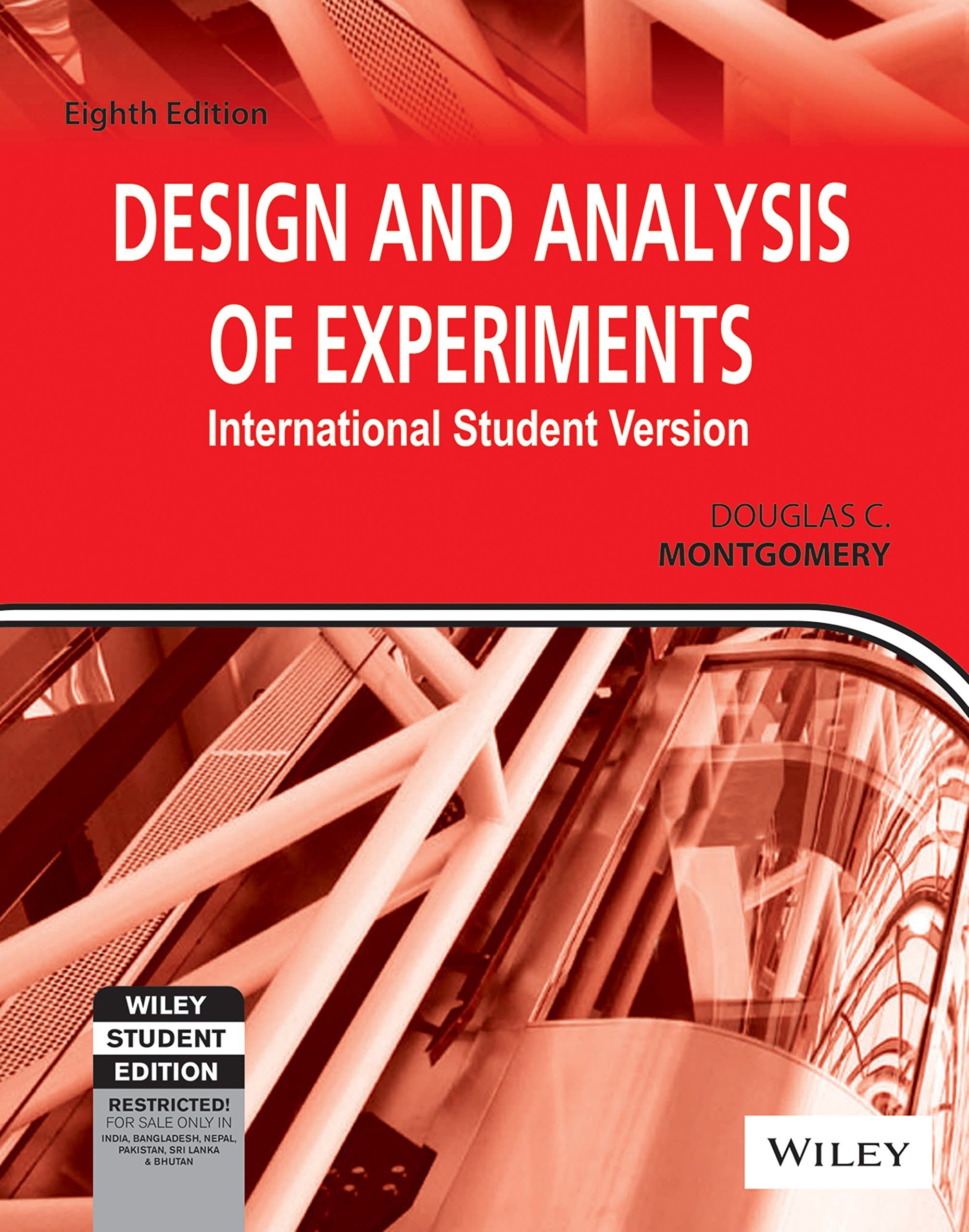 Design and Analysis of Experiments, 8ed, ISV Paperback – 1 January 2013