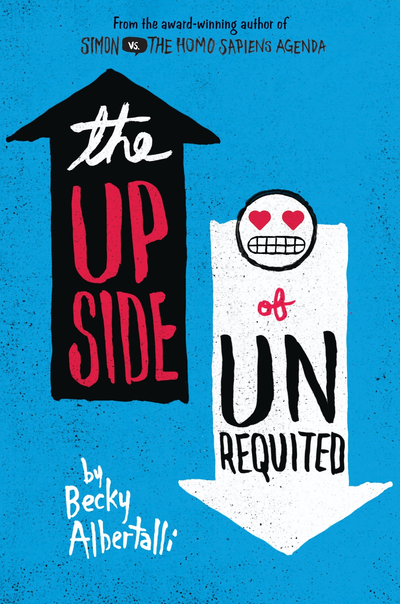 The Upside of Unrequited: A Funny YA Romance About Twin Sisters, LGBTQ Love, and Body Positivity
