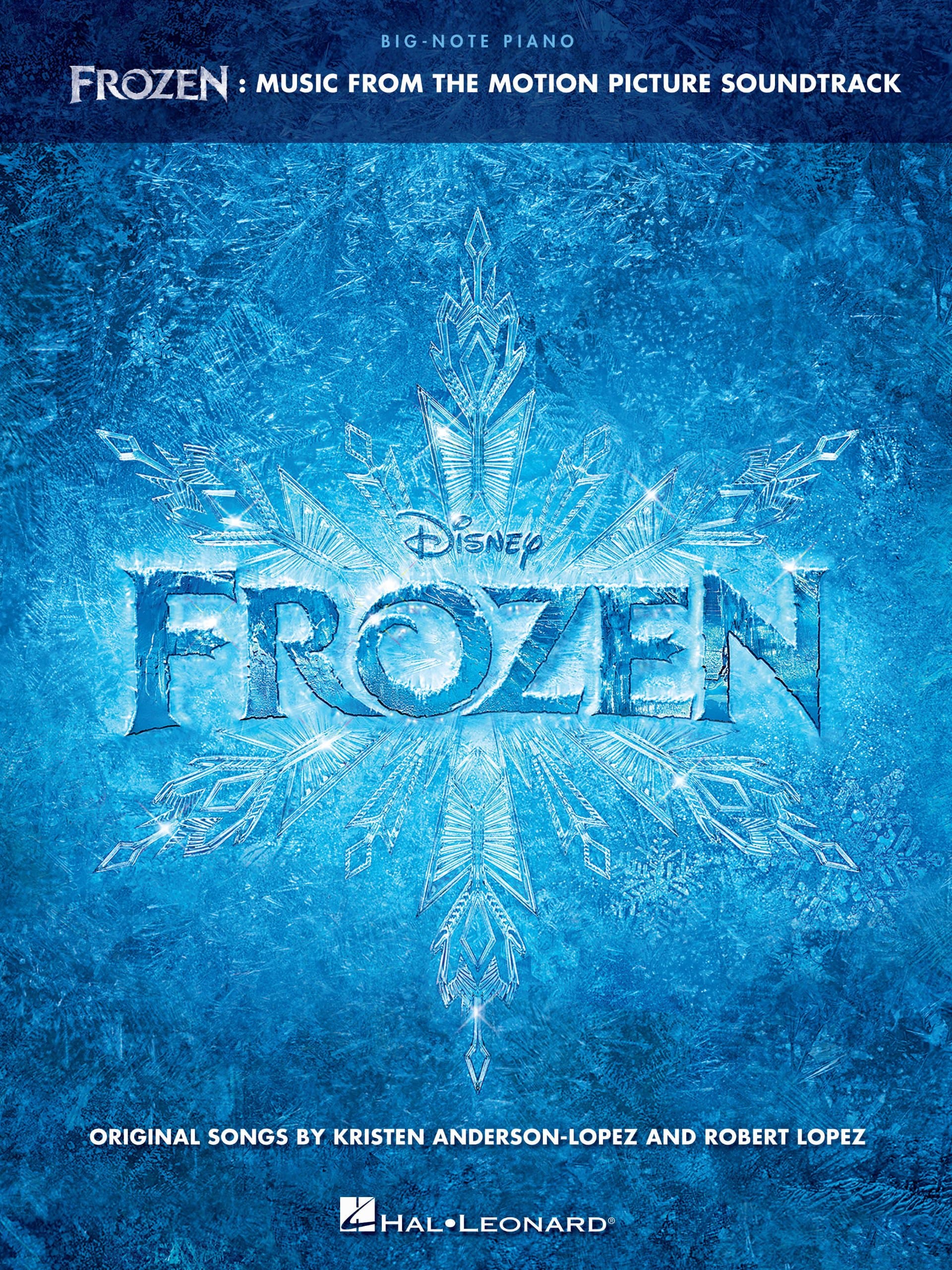 Frozen - Big-Note Piano Songbook: Music from the Motion Picture Soundtrack