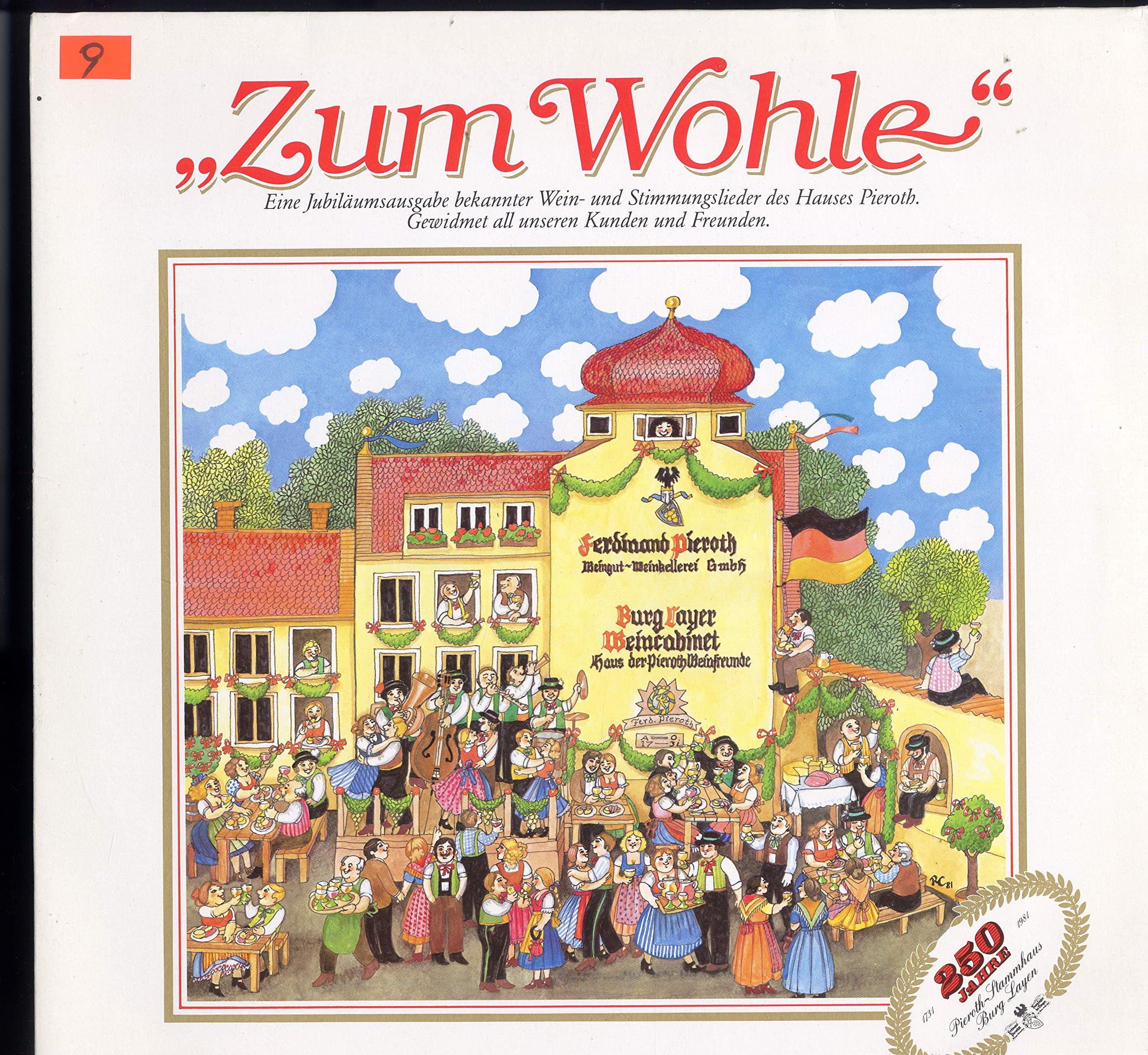 Jubiläumsausgabe des Hauses Pieroth " Zum Wohle" 1731 - 1981 250 Jahre Pieroth Stammhaus Burg Layen Vinyl LP